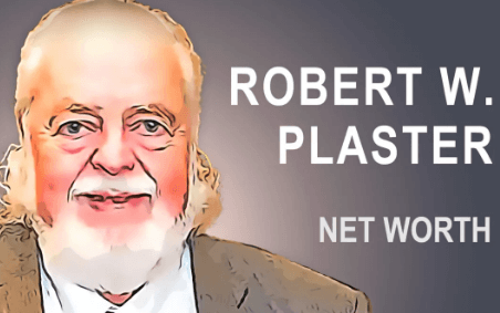 Robert Plaster Net Worth at Death: How Much Was He Worth?